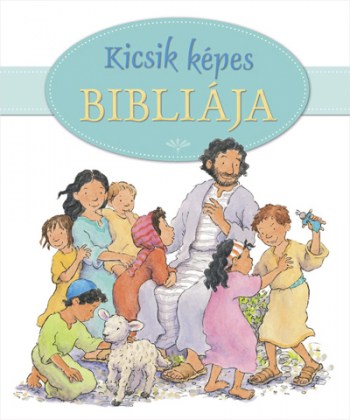 Kicsik képes Bibliája